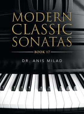 [预订]Modern Classic Sonatas: Book 17 9781665513272