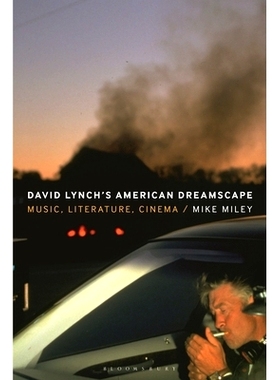 预订 David Lynch’s American Dreamscape: Music, Literature, Cinema 大卫·林奇的美国梦境：音乐、文学、电影: 9798765102893