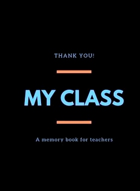 预订 My class: A memory book for teachers I Farewell gift for teachers of pupils I Thank you for teachers I Individual g
