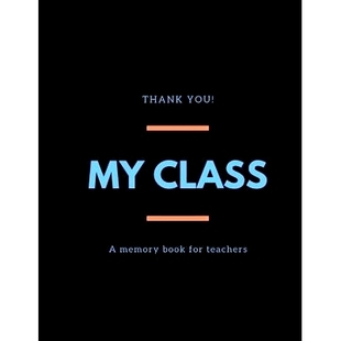 预订 My class: A memory book for teachers I Farewell gift for teachers of pupils I Thank you for teachers I Individual g