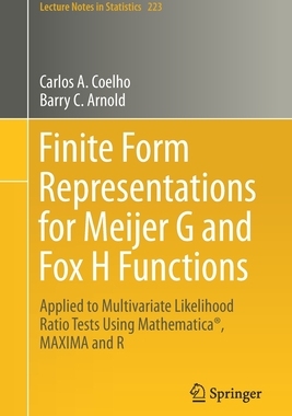 【预订】Finite Form Representations for Meijer G and Fox H Functions