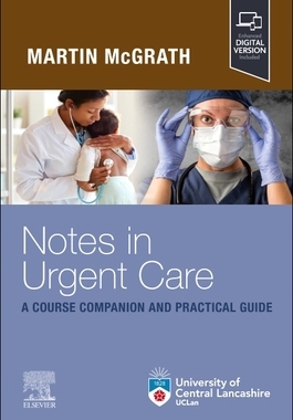 [预订]Notes in Urgent Care a Course Companion and Practical Guide