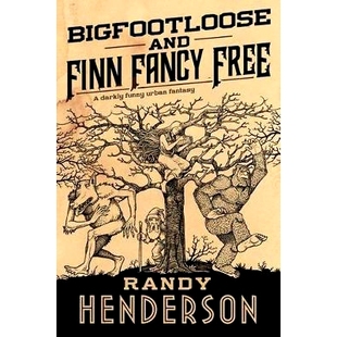 Bigfootloose Free and Fancy 9780765386083 Finn 预订