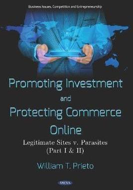 [预订]Promoting Investment and Protecting Commerce Online: Legitimate Sites v. Parasites (Part I & II) 9781536137118