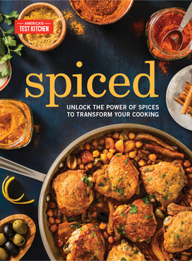 【预订】Spiced: Unlock the Power of Spices to Transform Your Cooking
