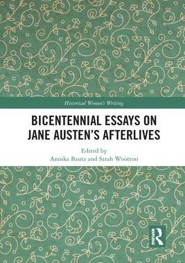 [预订]Bicentennial Essays on Jane Austen’s Afterlives 9781032090603