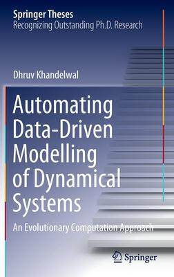 [预订]Automating Data-driven Modelling of Dynamical Systems 9783030903428