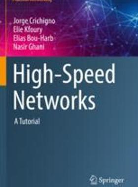 [预订]High-Speed Networks: A Tutorial 9783030888435