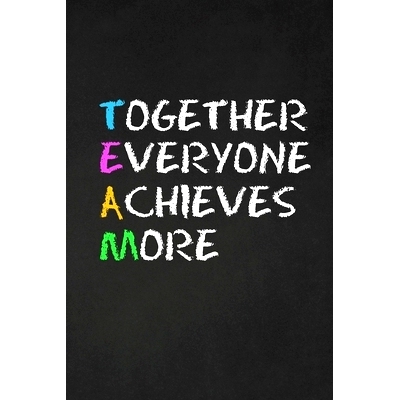 预订 Together Everyone Achieves More: Team Appreciation Gifts: 9781690131236