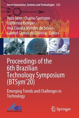 【预订】Proceedings of the 6th Brazilian Technology Symposium (BTSym’20) 9783030756826