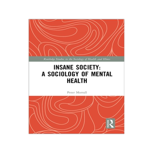 [预订]Insane Society: A Sociology of Mental Health 9781032570150