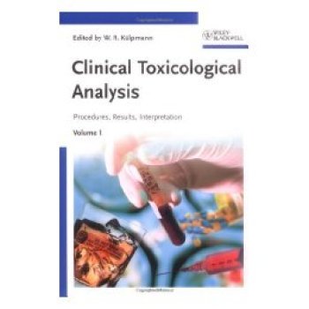 【预订】Clinical Toxicological Analysis - Methods, Procedures, Interpretation
