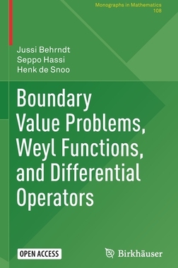 预订 Boundary Value Problems, Weyl Functions, and Differential Operators