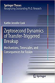 【预售】Zeptosecond Dynamics of Transfer‐triggered Breakup: Mechanisms, Timescales, and Consequences for Fus...