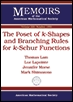 【预售】The Poset of \(k\)-Shapes and Branching Rules for \(k\)-Schur Functions