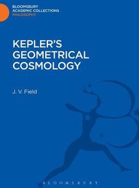 [预订]Kepler’s Geometrical Cosmology 9781472507037