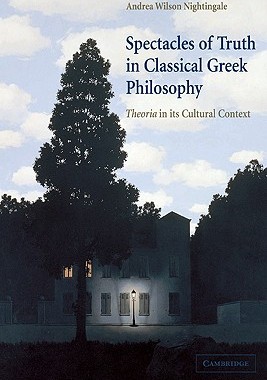 预订 Spectacles of Truth in Classical Greek Philosophy