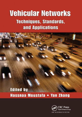 【预订】Vehicular Networks: Techniques, Standards, and Applications