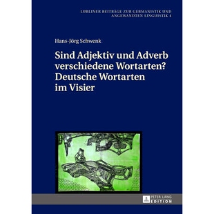 预订 Sind Adjektiv und Adverb verschiedene Wortarten? Deutsche Wortarten im Visier: 9783631668207