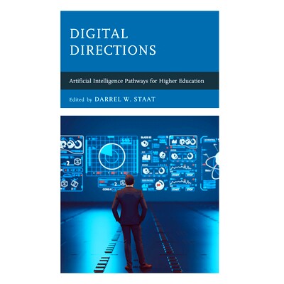 预订 Digital Directions: Artificial Intelligence Pathways for Higher Education 数字方向:高等教育的人工智能之路: 97814758
