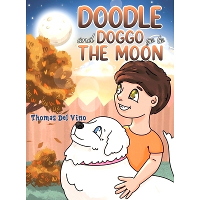 预订 Doodle and Doggo go to the Moon: 9781638299073