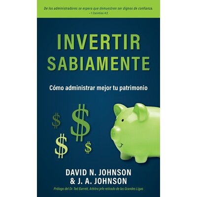预订 Invertir Sabiamente: Cómo administrar mejor tu patrimonio 9798889365396