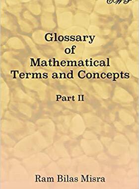 【预售】Glossary of Mathematical Terms and Concepts (Part II)