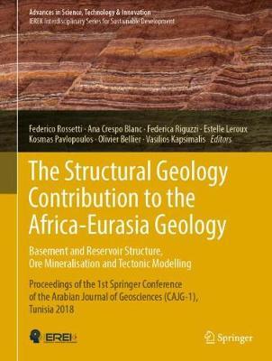【预订】The Structural Geology Contribution to the Africa-Eurasia Geology: Basement and Reservoir Structure, Ore M...