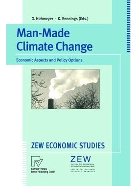 预订 Man-Made Climate Change: Economic Aspects and Policy Options: 9783790811469