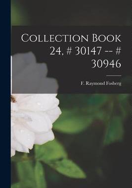 [预订]Collection Book 24, # 30147 -- # 30946 9781015085466