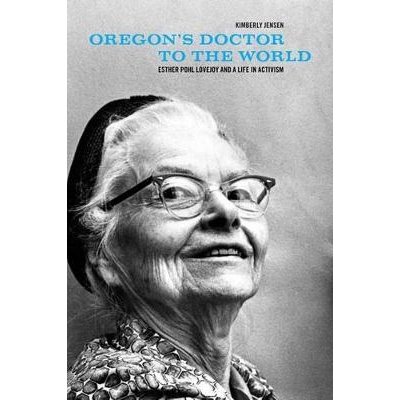 Esther Pohl Lovejoy and a Life in Activi