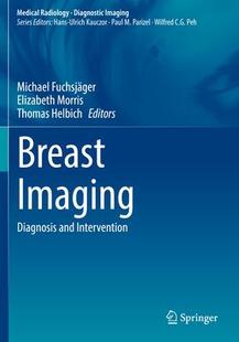 Imaging Breast Diagnosis and 9783030949204 Intervention 预订