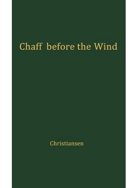 预订 Chaff before the Wind: 9780837173498