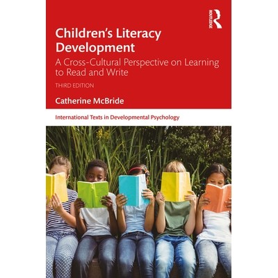 预订 Children’s Literacy Development: A Cross-Cultural Perspective on Learning to Read and Write 儿童读写能力发展：从跨