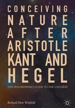 【预订】Conceiving Nature after Aristotle, Kant, and Hegel