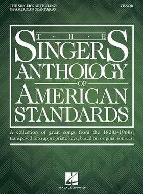 【预订】The Singer’s Anthology of American Standards: Tenor Edition