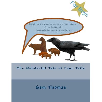 预订 The Wonderful Tale of Four Tails: 9781502891600