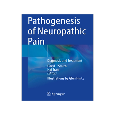 [预订]Pathogenesis of Neuropathic Pain