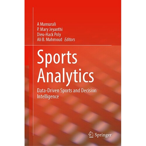 Data-Driven Sports and Decision Intellig