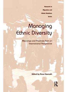 预订 Managing Ethnic Diversity: Meanings and Practices from an International Perspective: 9781409411215