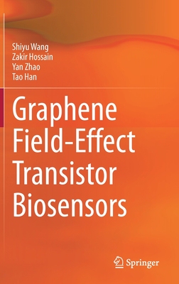 【预订】Graphene Field-Effect Transistor Biosensors