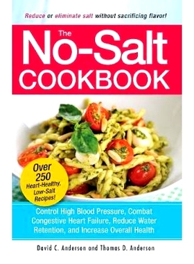 预订 The No-Salt Cookbook: Reduce or Eliminate Salt Without Sacrificing Flavor: 9781580625258
