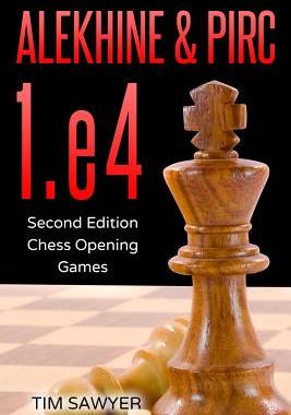 【预订】Alekhine & Pirc 1.E4: Second Edition - Chess Opening Games