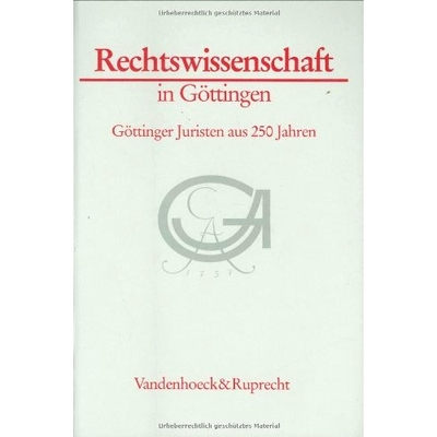 预订 Rechtswissenschaft in Göttingen: Göttinger Juristen aus 250 Jahren 哥廷根的法理学.哥廷根 250 年来的法学家: 978352