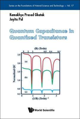 [预订]Quantum Capacitance in Quantized Transistors 9789811279393
