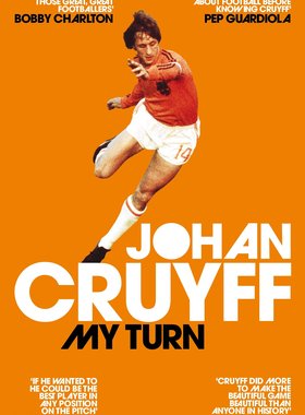 英文原版 克鲁伊夫自传 Johan Cruyff  我的转身 My Turn: The Autobiography