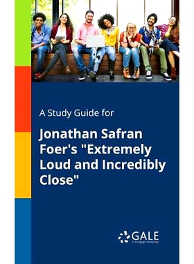 预订 A Study Guide for Jonathan Safran Foer’s 