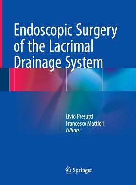 【预订】Endoscopic Surgery of the Lacrimal Drainage System