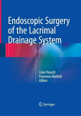 【预订】Endoscopic Surgery of the Lacrimal Drainage System