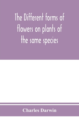 【预订】The different forms of flowers on plants of the same species